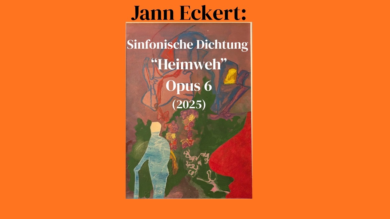 Jann Eckert: Sinfonische Dichtung 