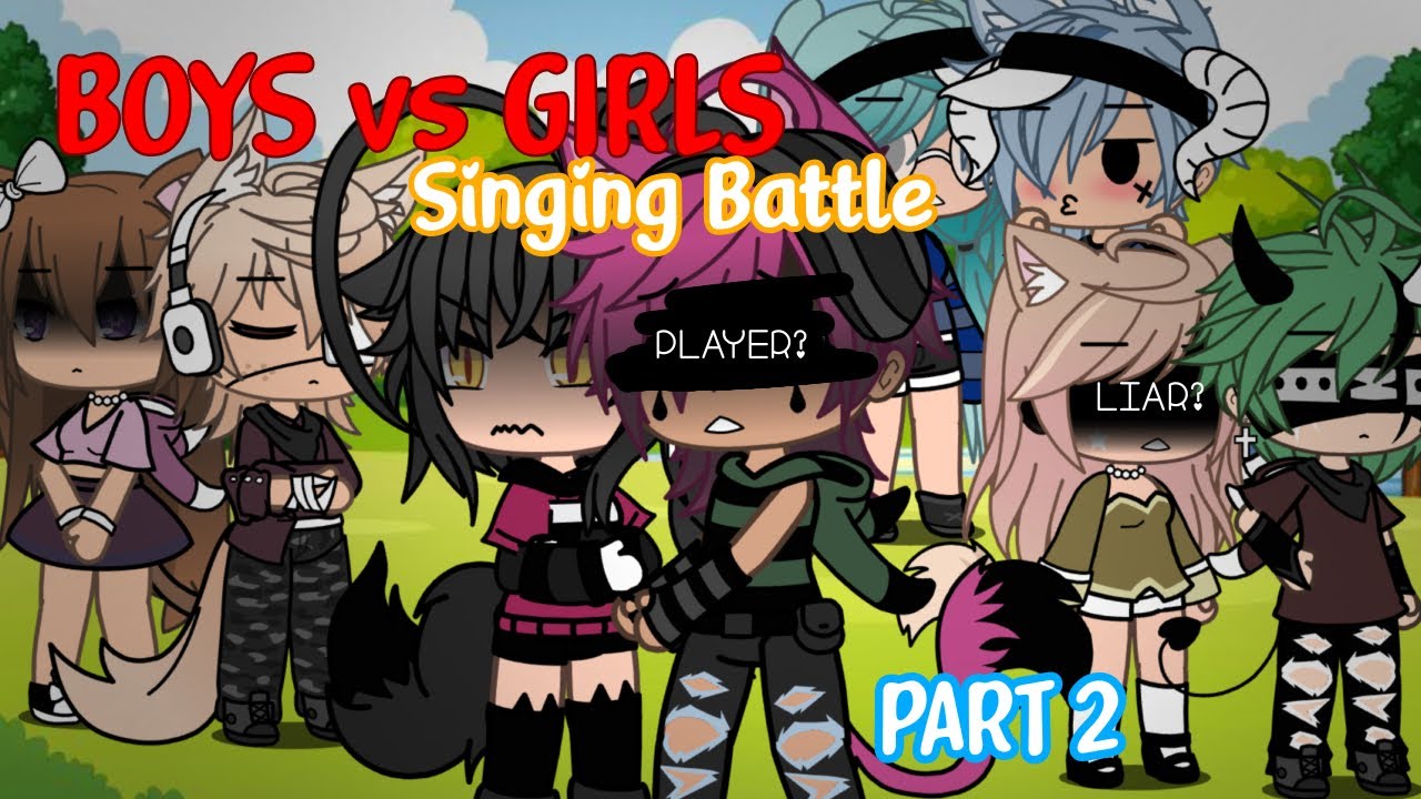 Girls VS Boys SINGING BATTLE Part 2 (*LORE DROP, 15+ 🔥💁‍♀️)