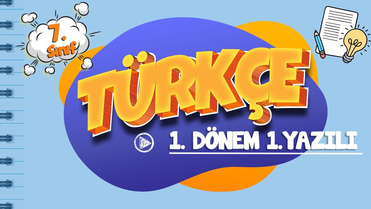 7. Sınıf 1. Dönem 1. Yazılı Hazırlık I Türkçe