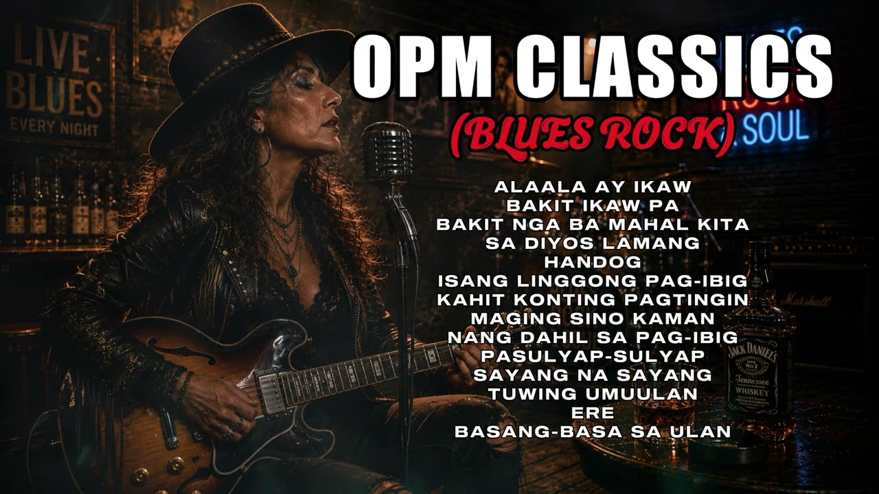 NONSTOP OPM CLASSIC VOL.1 | WHISKEY RIFFS (Blues Rock Version)