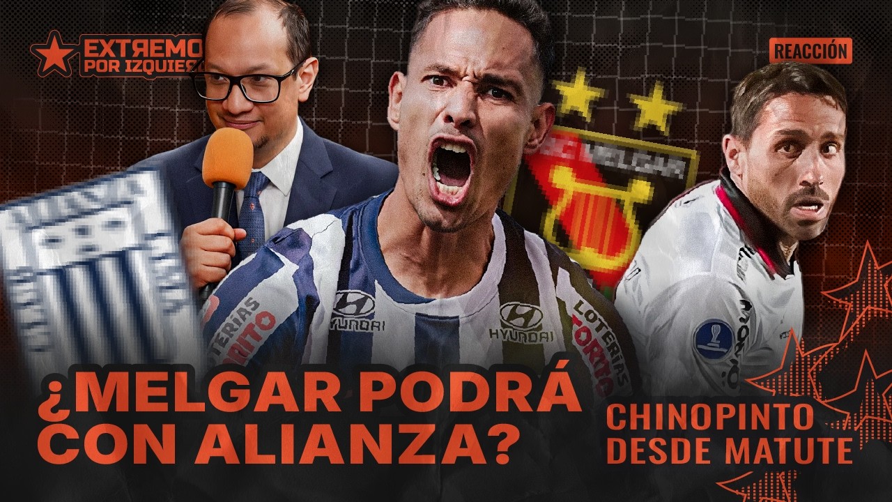 REACCIÓN AL ALIANZA LIMA VS MELGAR: ¿CHINO PINTO DESDE EL ESTADIO?