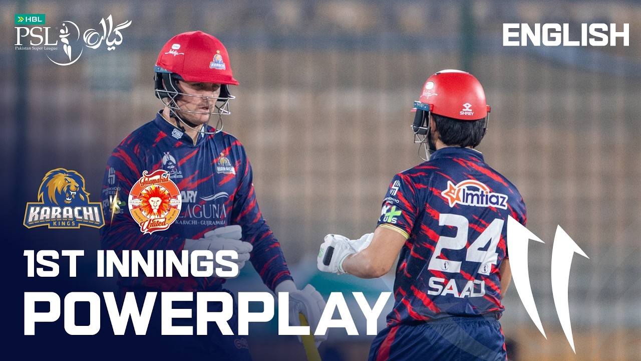 1st Innings Powerplay | Karachi Kings vs Islamabad United | English | M 25 | HBL PSL 11 | MZB1K