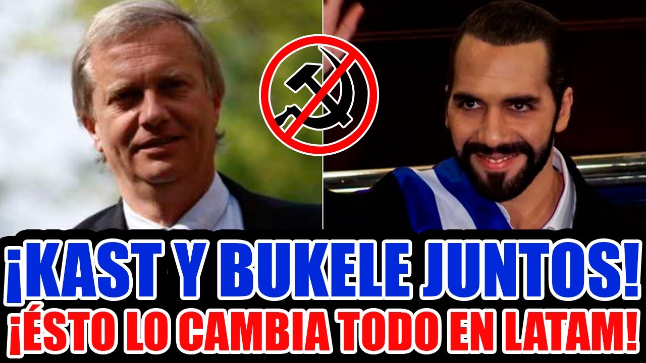 ¡LA REUNIÓN SECRETA ENTRE KAST Y BUKELE QUE PUEDE CAMBIAR LATINOAMÉRICA PARA SIEMPRE!