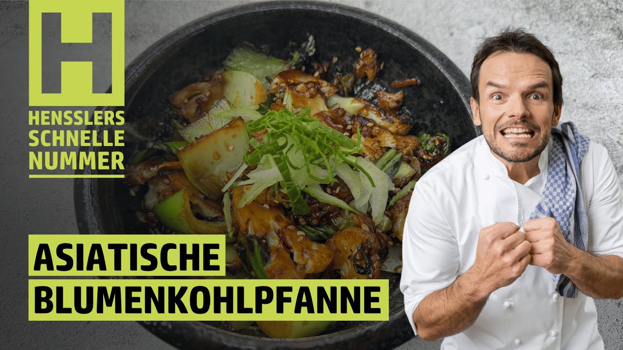 Schnelles Asiatische Blumenkohlpfanne Rezept von Steffen Henssler