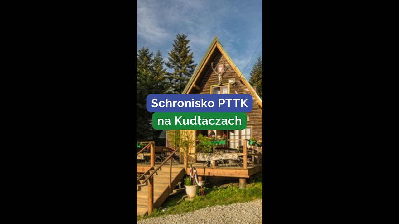 Schronisko PTTK na Kudłaczach
