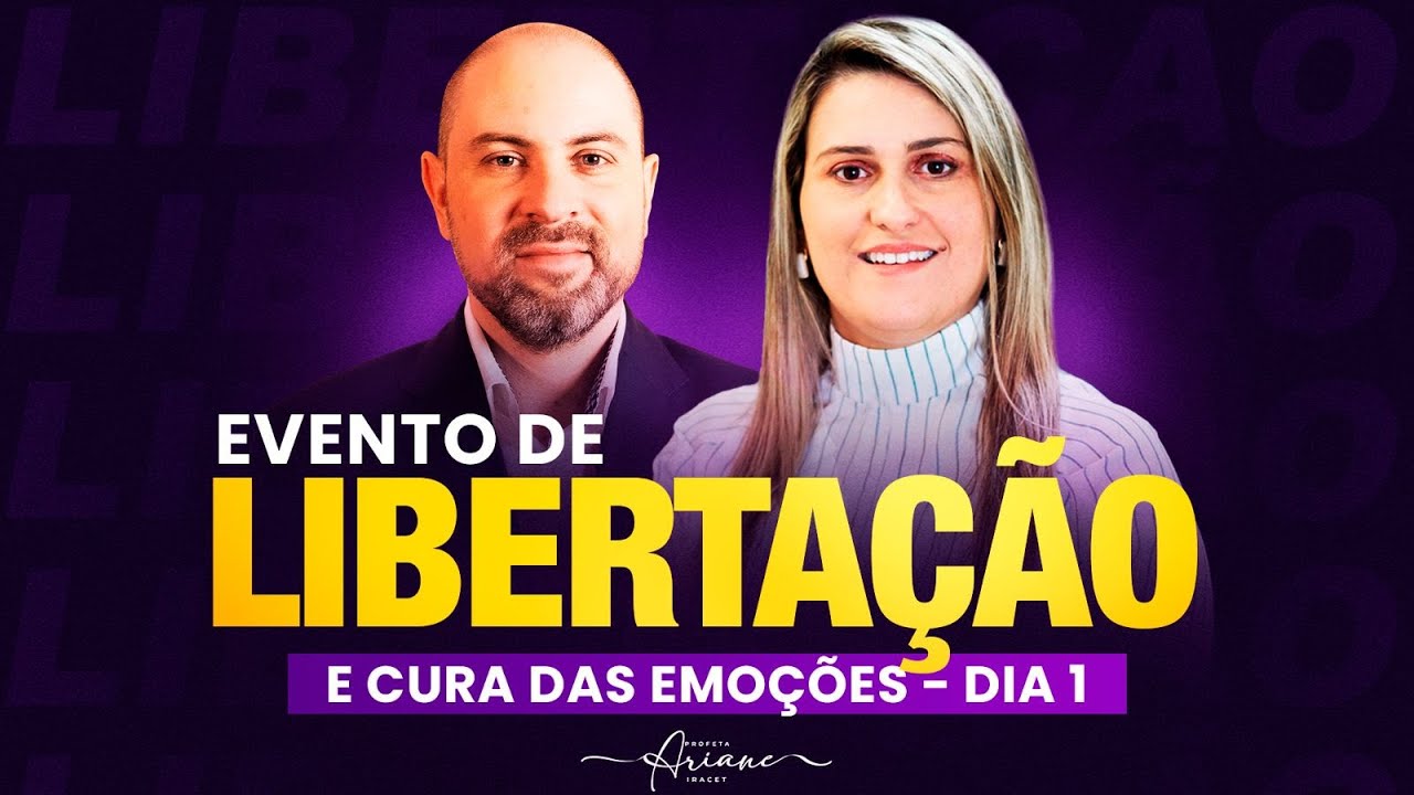 Evento de Libertação e Cura Das Emoções - Receba Cura Emocional (Quinta 19h AO VIVO)  @arianeiracet