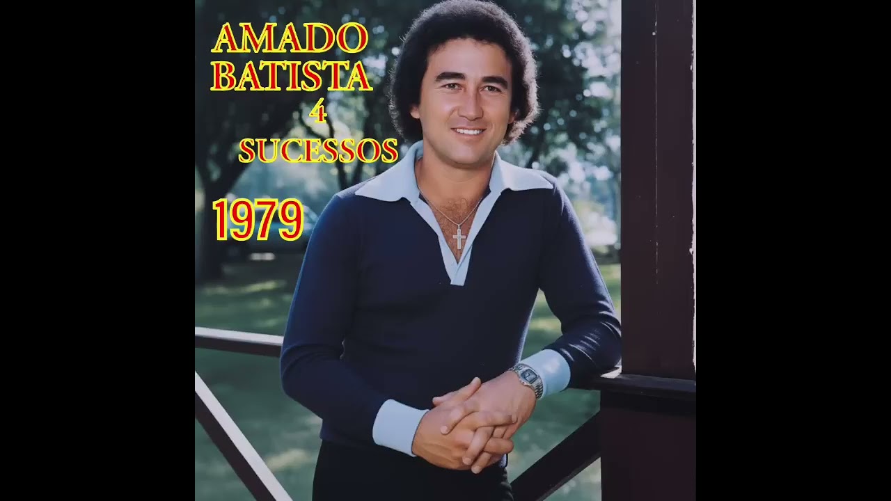 Amado Batista 1979 – Os 4 Maiores Sucessos Que Marcaram Uma Geração! 💿 Nostalgia da Música Romântica