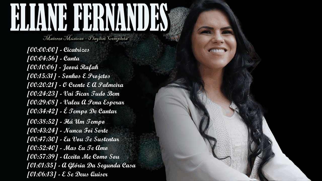 Eliane Fernandes – Greatest Hits Gospel 2026 Top 10 Louvores de Poder Álbum Completo