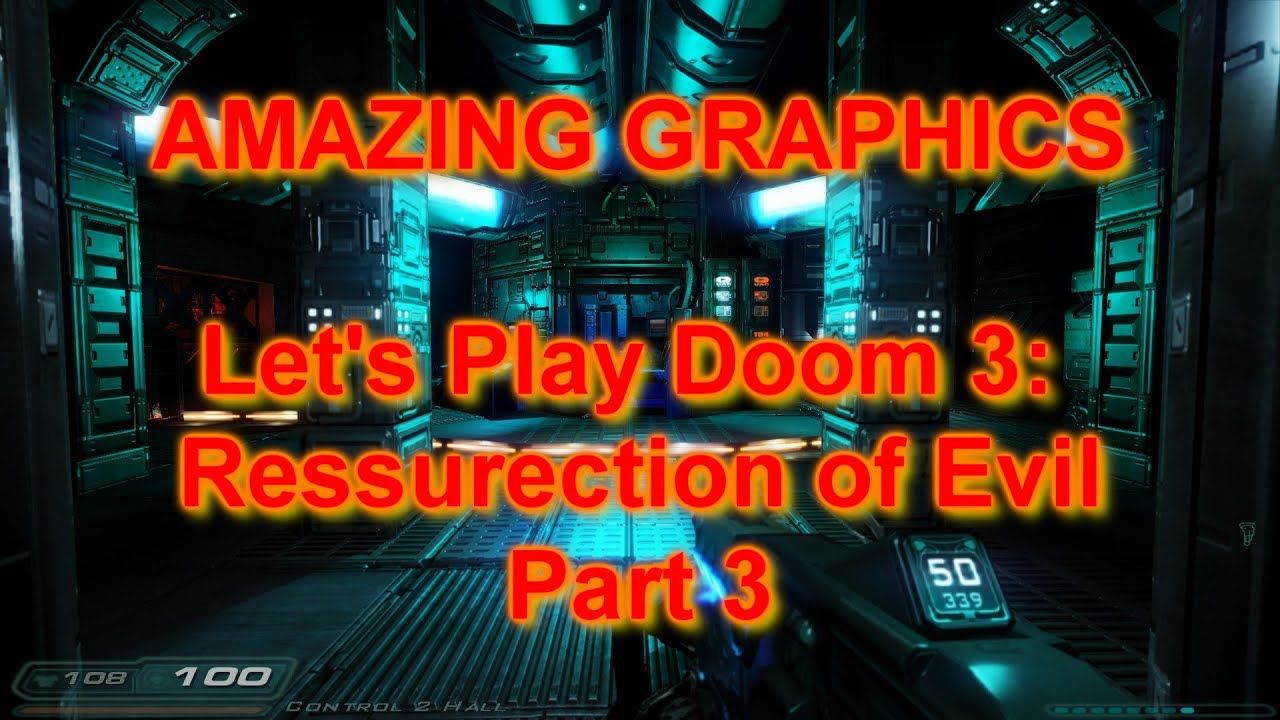 AMAZING GRAPHICS! Let's Play Doom 3: Resurrection of Evil Live Stream - Game Ending