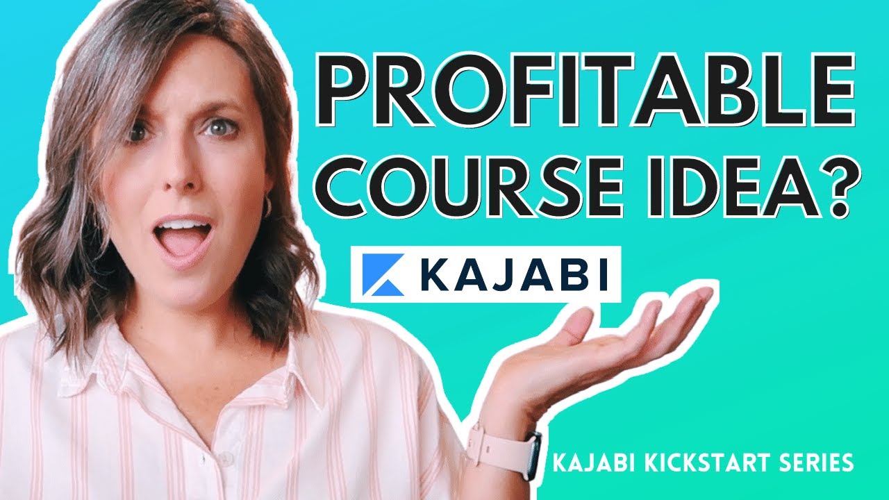 How to Find Your Profitable Online Course Idea // $10K Kajabi Kickstart (PART 2 OF 6)