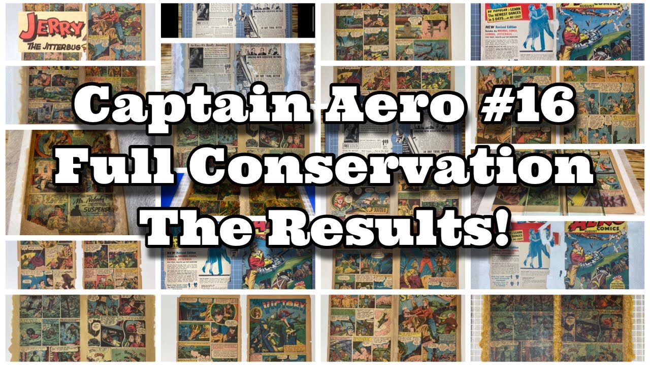 Captain Aero #16 Full Conservation. The Results! Part 25