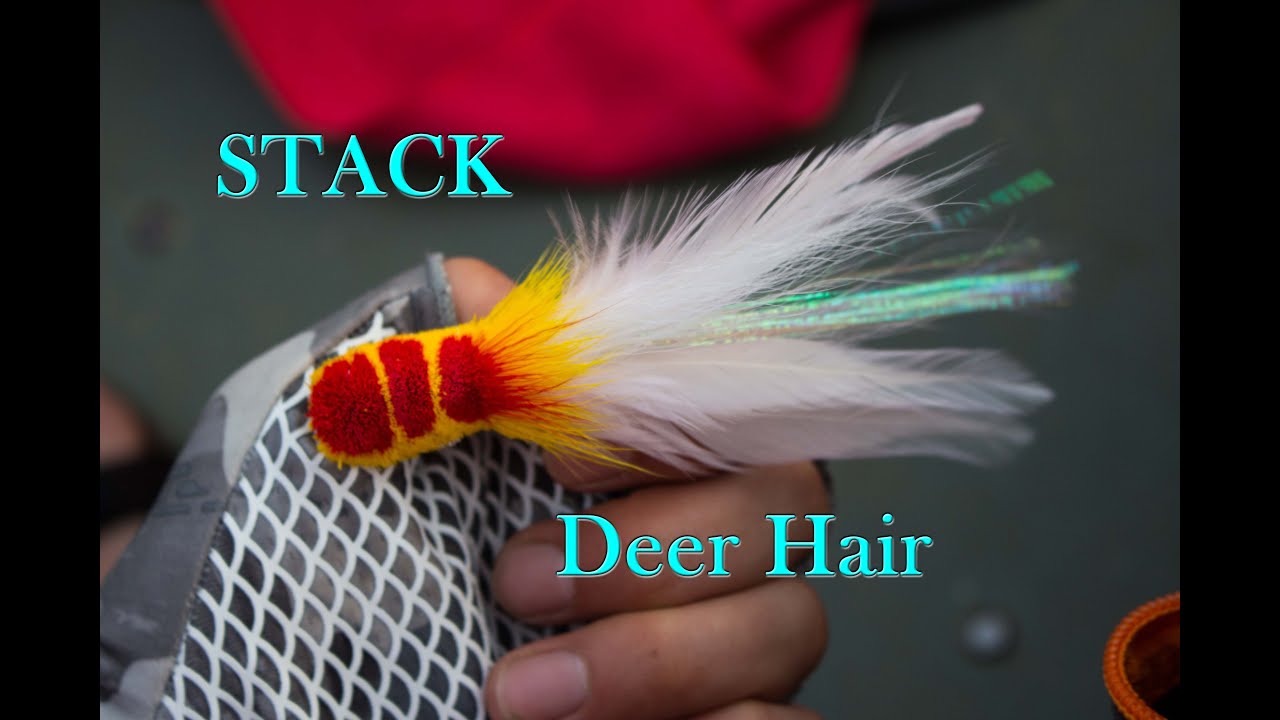 Stack Deer Hair