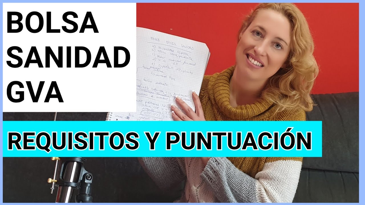 BASES BOLSA SANIDAD GVA 👉 REQUISITOS Y PUNTUACIÓN