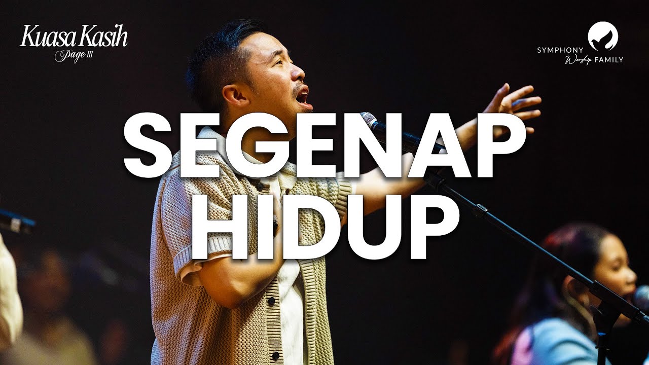 Segenap Hidup - OFFICIAL MUSIC VIDEO (Live Recording)