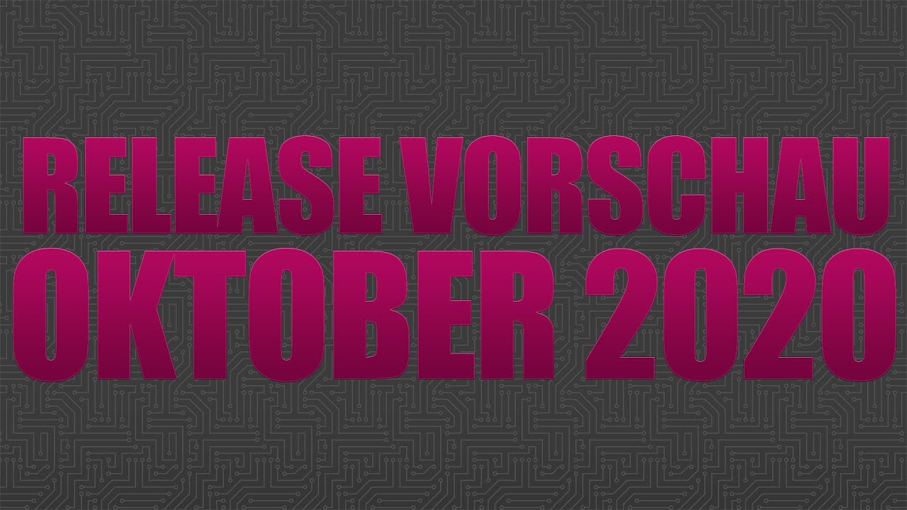 Release-Vorschau Oktober 2020 Gamecontrast.de