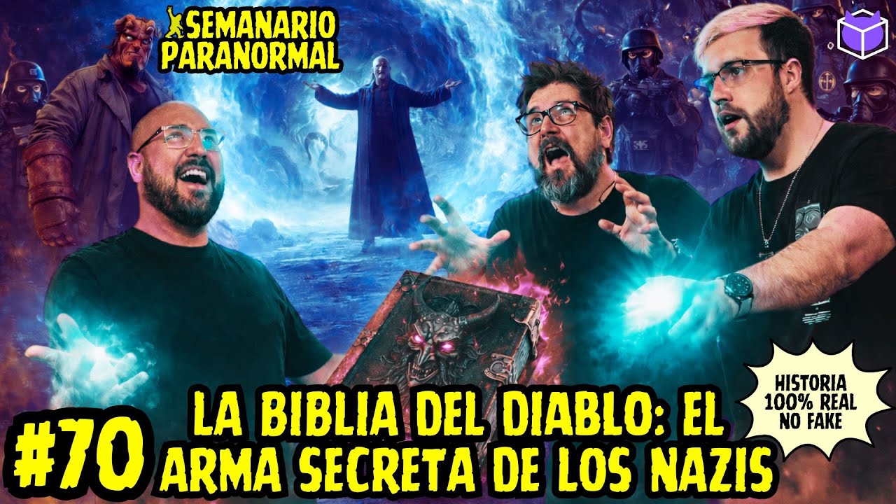 LA BIBLIA DEL DIABLO: EL ARMA SERCRETA DE LOS NAZIS / SEMANARIO PARANORMAL