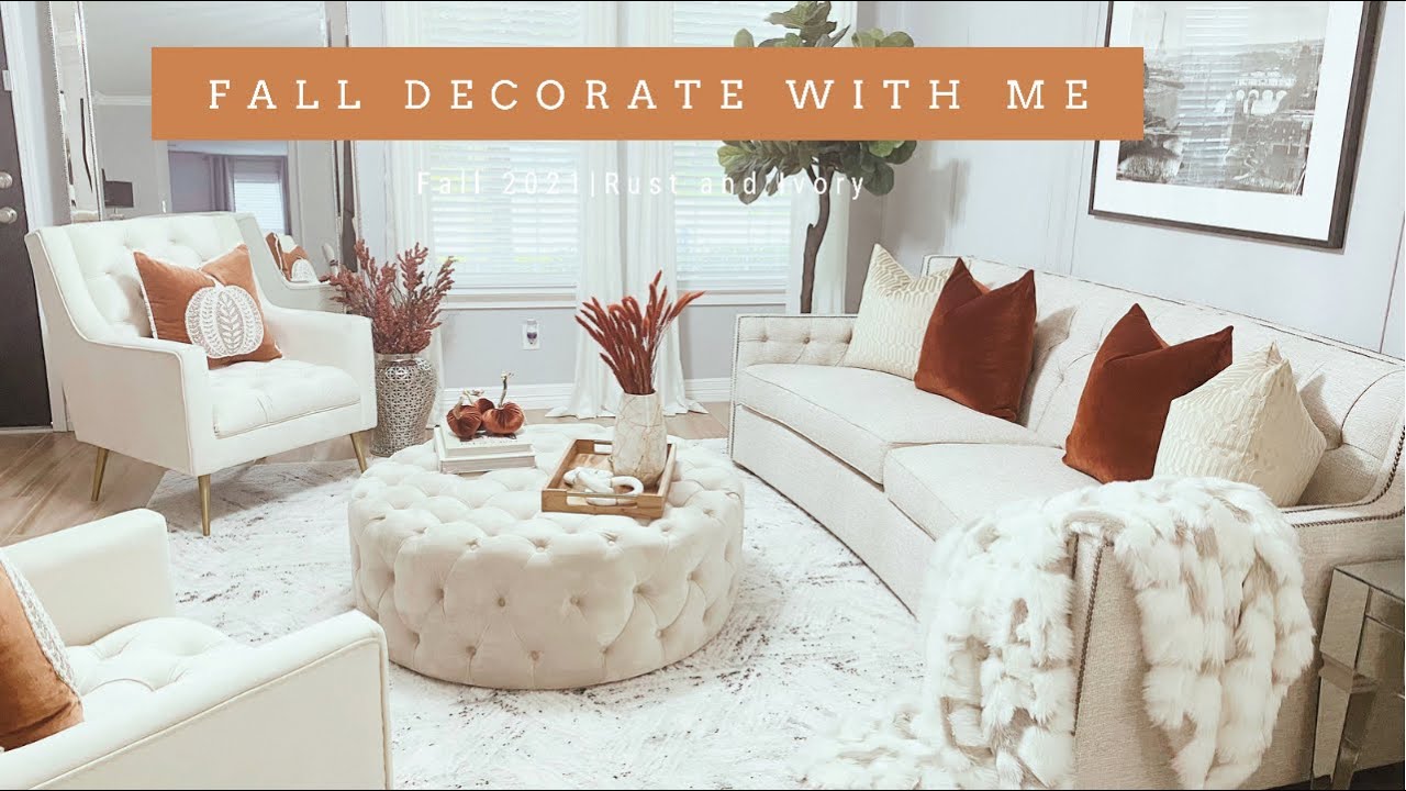 Fall 2021|Fall Decorate With Me|Rust and Ivory Fall Decor
