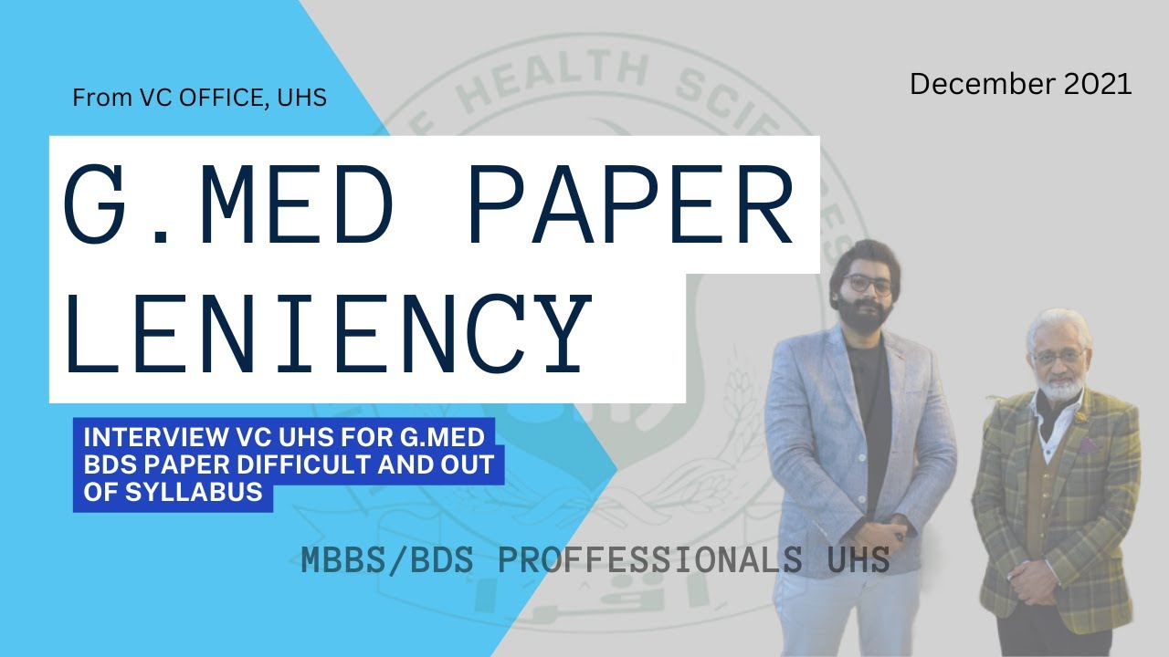 G.Medicine paper Difficult and Out of syllabus | VC UHS interview for Leniency in Result 2022