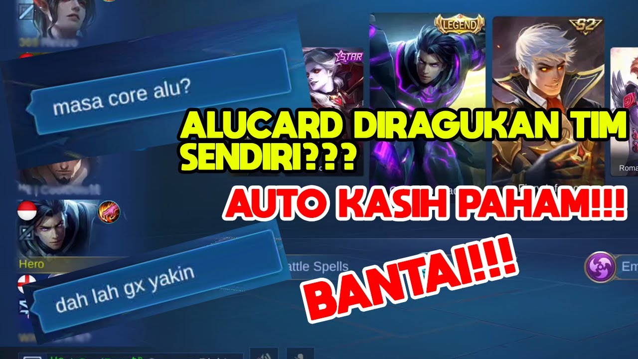 Mereka Gak Yakin Alucard Jadi Core? Auto Kasih Paham!!! BadGamer