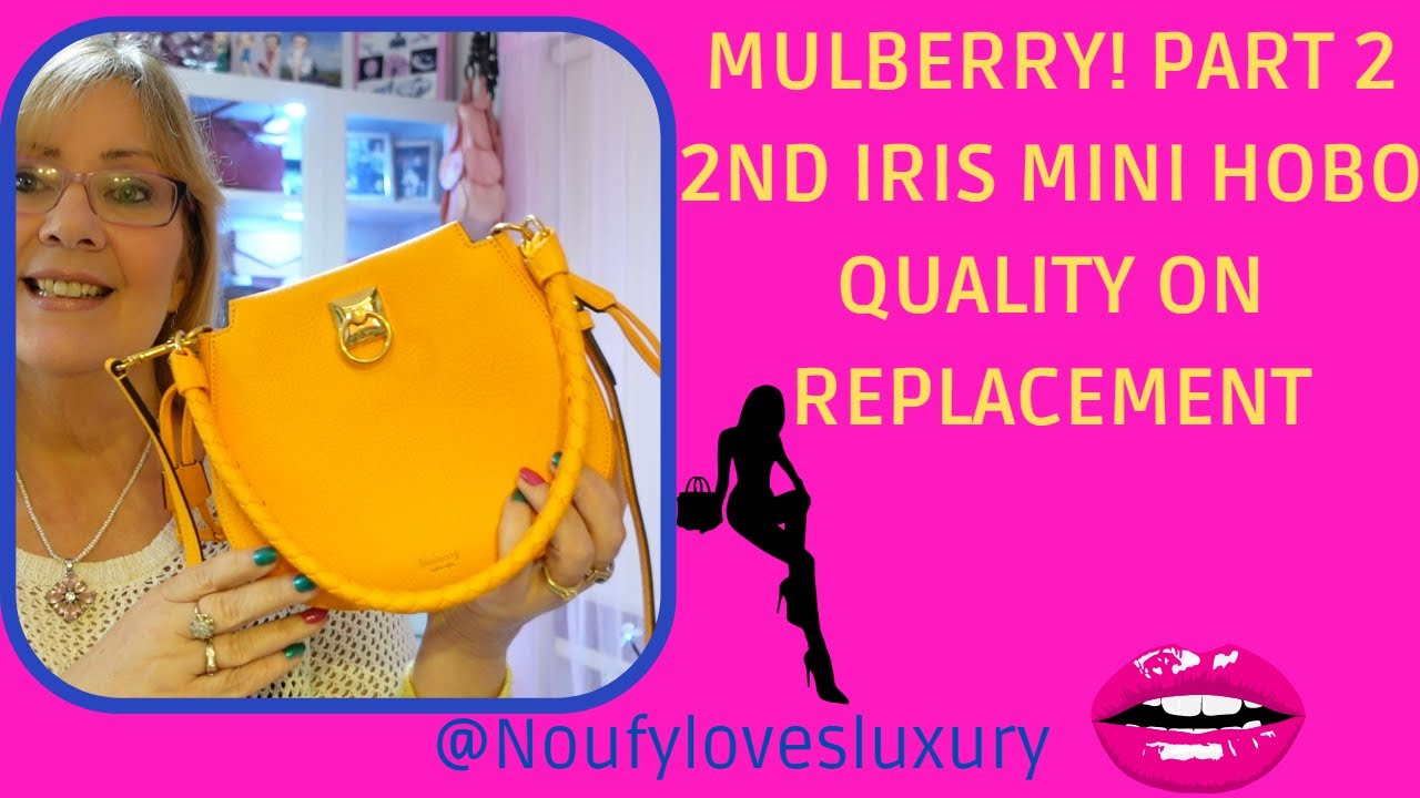 Mulberry Iris Mini Hobo - Quality Issues part 2