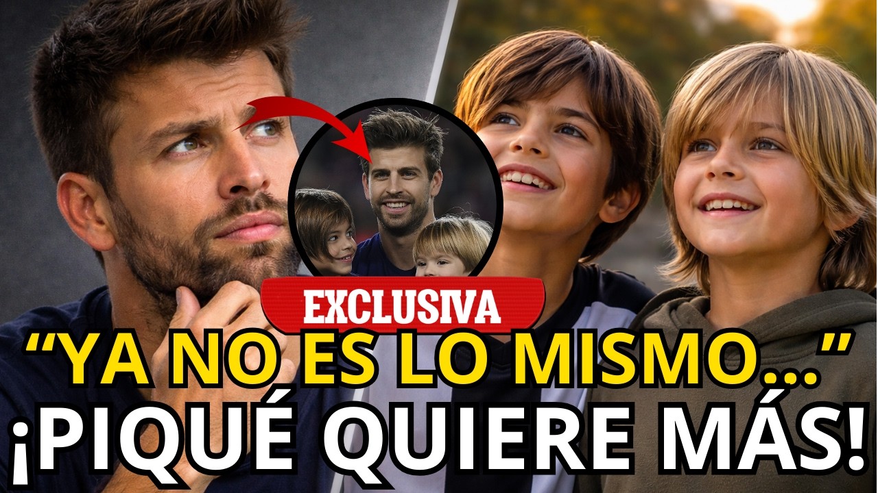 💣Piqué ya no aguanta más… la decisión que puede cambiar la vida de sus hijos