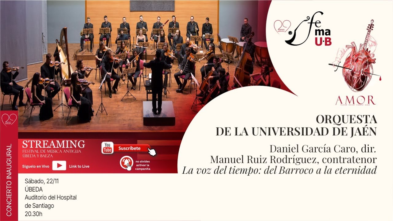 La voz del tiempo - Orquesta de la Universidad de Jaén - Daniel García Caro, dir. - XXIX FeMAUB 2025