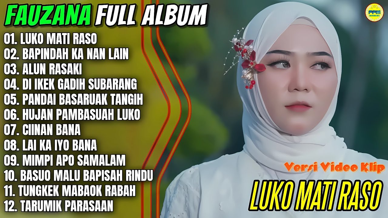 Album Fauzana || LUKO MATI RASO - BAPINDAH KA NAN LAIN - Pop Minang Terpopuler 2026 - On Trending