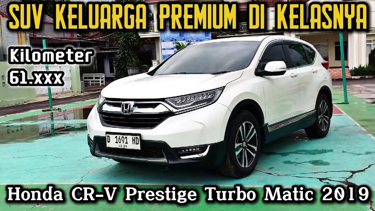 SUV Keluarga Favorit Honda ~ Honda CR-V Prestige Turbo Matic Tahun 2019