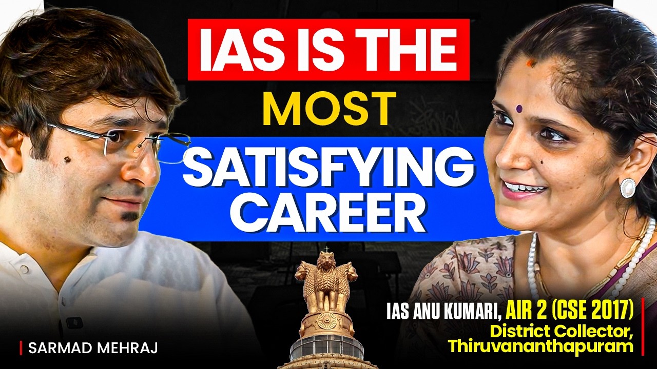 What Does a District Collector Really Do? Anu Kumari IAS and Sarmad Mehraj Podcast