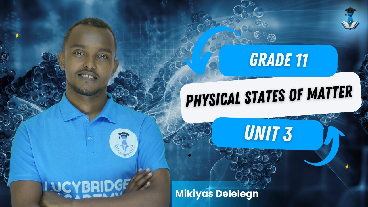 Grade 11 Chemistry  Unit 3 : 3.3 The Gaseous State Part 1 | Lucybridge Academy |