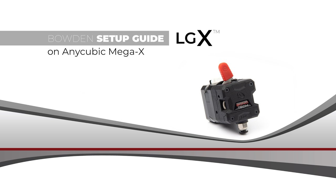 LGX Video Guide - Installing LGX B on Anycubic Mega X