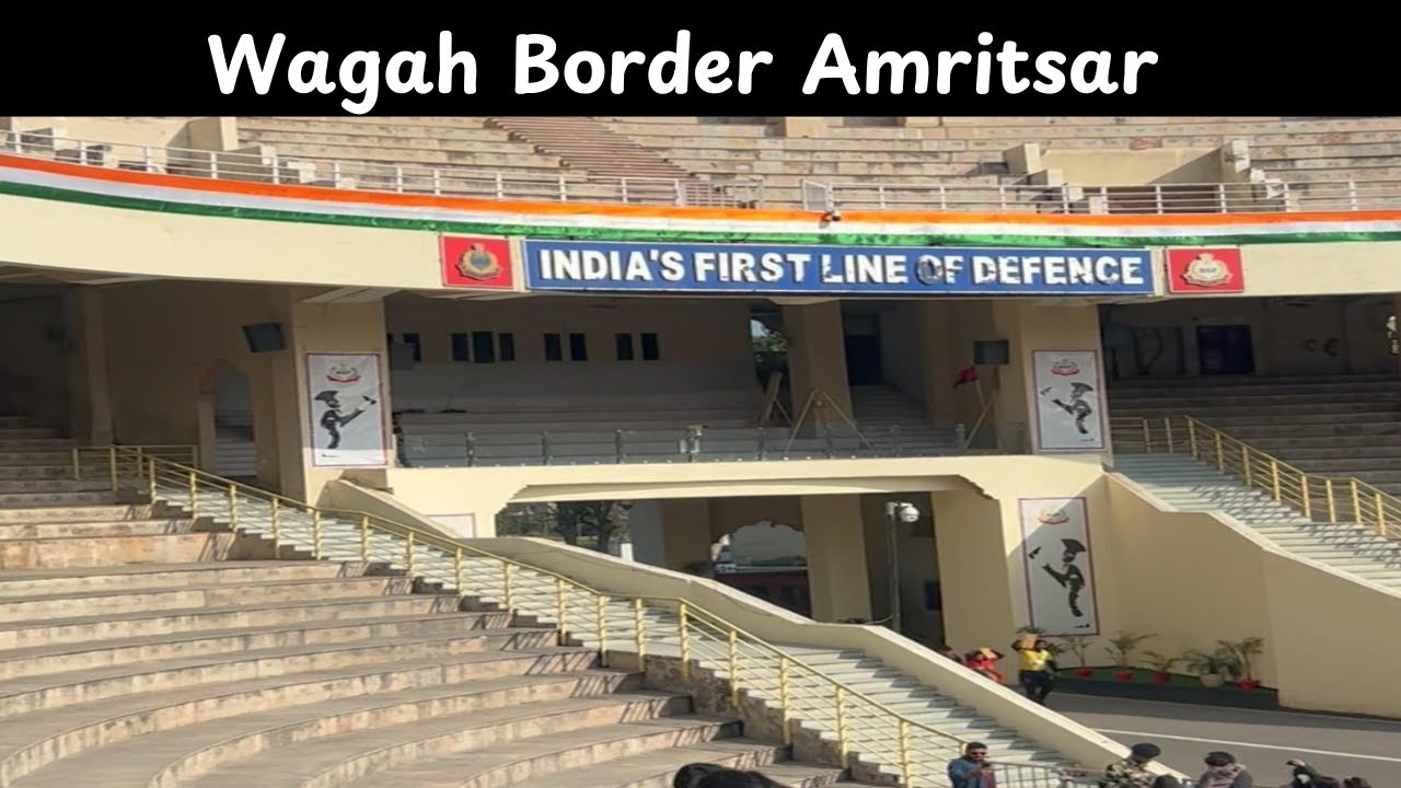 India Pakistan Border | Attari Wagha Border | Place to Visit Near Amritsar