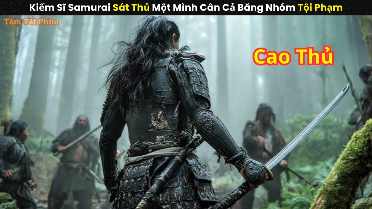 [Review Phim] Kiếm Sĩ Samurai Sát Thủ Một Mình Cân Cả Băng Nhóm Tội Phạm