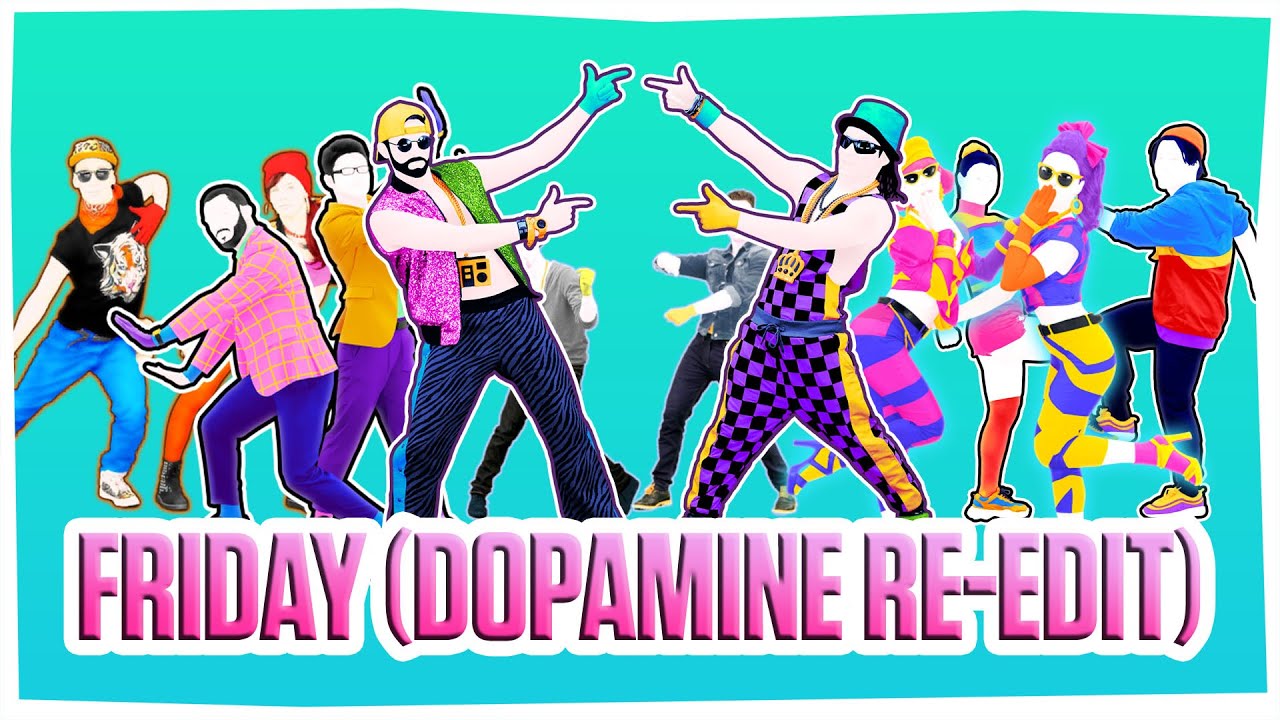 Just Dance Fanmade Mashup - Friday (Dopamine Re-edit) (Friday Night Funky Duos)