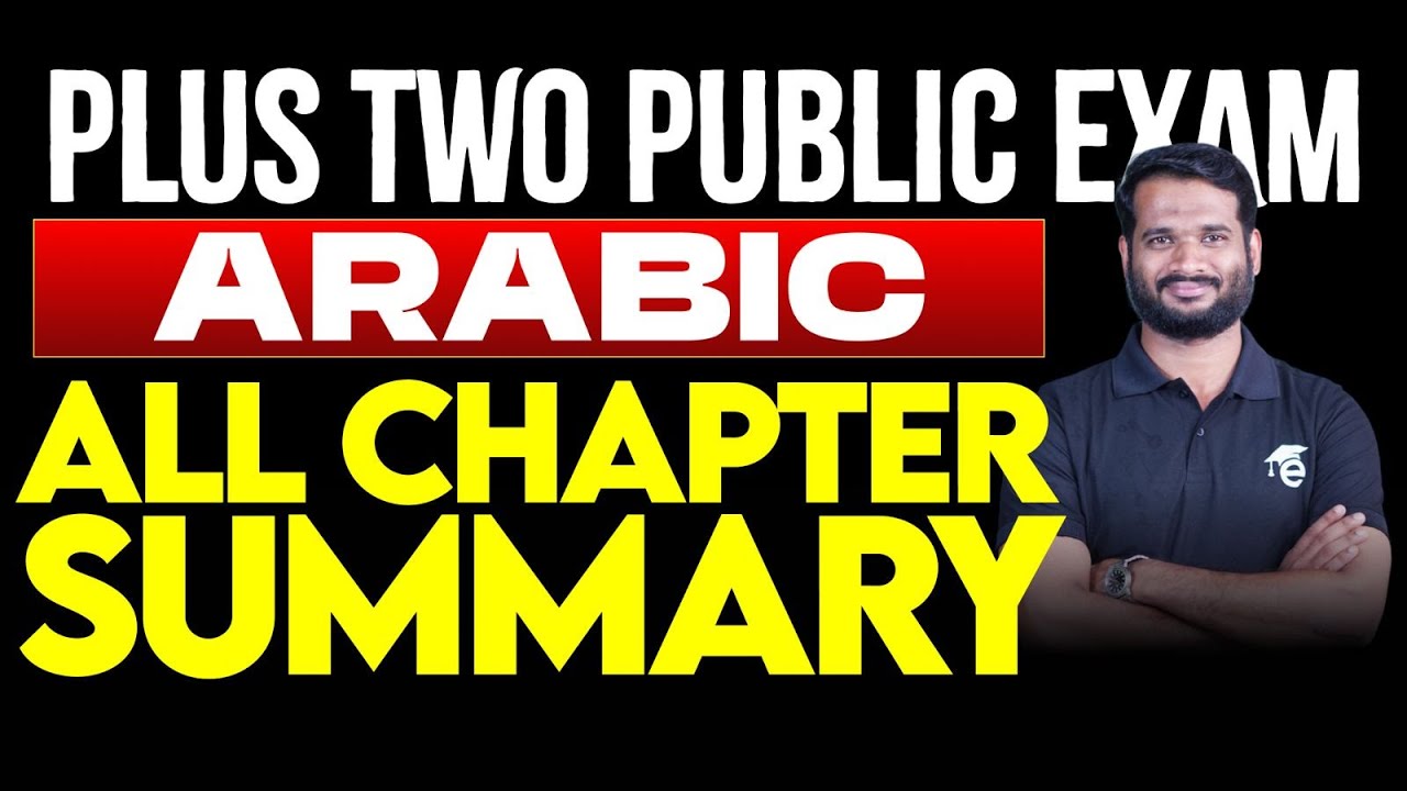 Plus Two Public Exam Arabic | All Chapter Summary | Eduport Plus Two