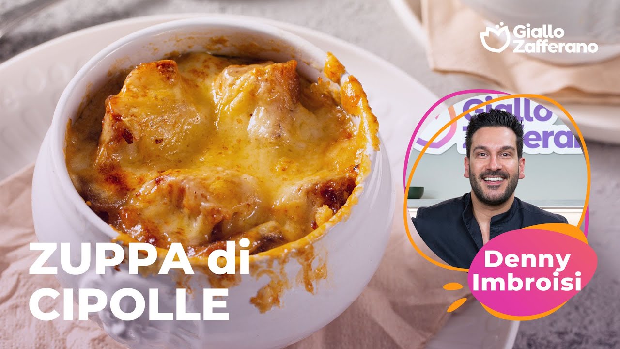 ZUPPA di CIPOLLE - la RICETTA dello CHEF DENNY IMBROISI😋🧅🥄