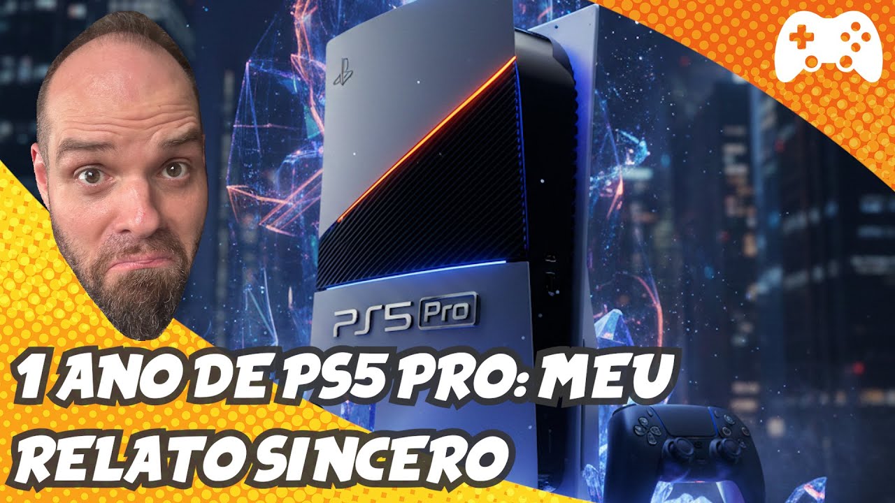 1 ano de PS5 Pro: o que eu curti e o que pode melhorar