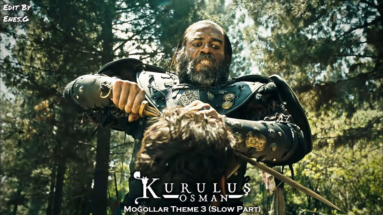 Kuruluş Osman Müzikleri Moğollar Theme 3 (Slow Part)