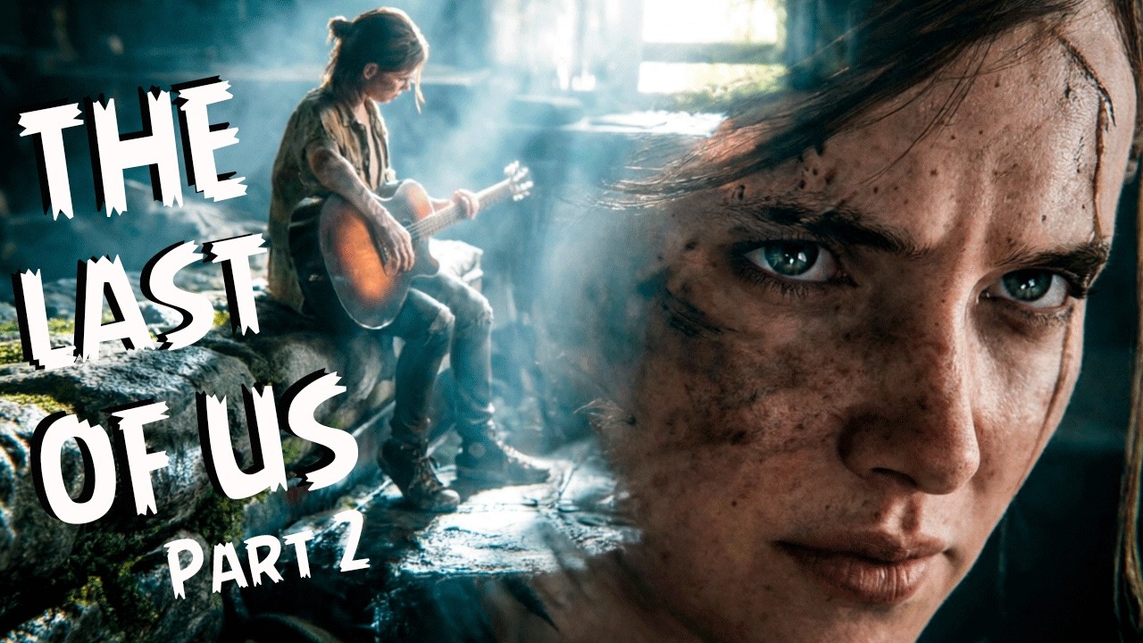 THE LAST OF US Part 2 • ПРОХОЖДЕНИЕ • Серия 2