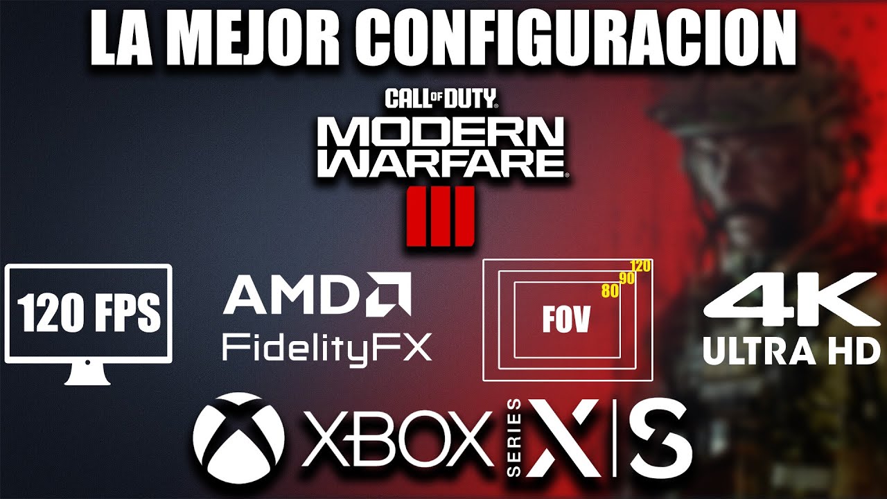 LA MEJOR CONFIGURACION PARA MODERN WARFARE 3 EN XBOX SERIES S | X