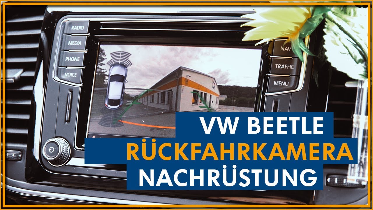 Rückfahrkamera Nachrüstung im VW Beetle | PCI Werkstatt