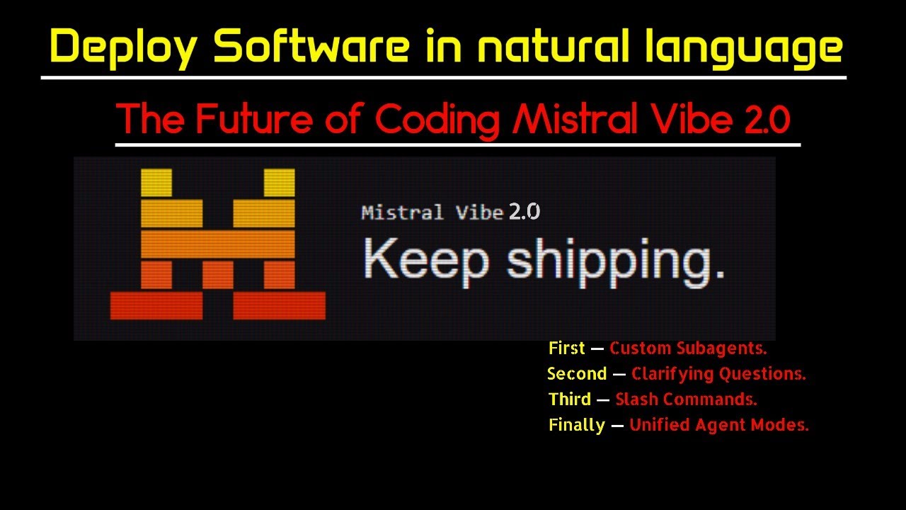 Meet Mistral Vibe 2.0 - This AI Codes, Tests & Deploys for You