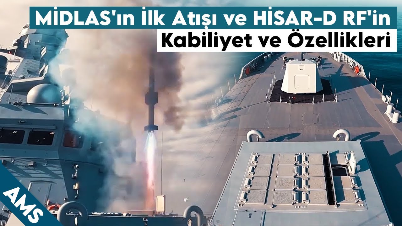 MİDLAS'ın İlk Atışının Detayları, HİSAR-D RF'in Kabiliyet ve Özellikleri