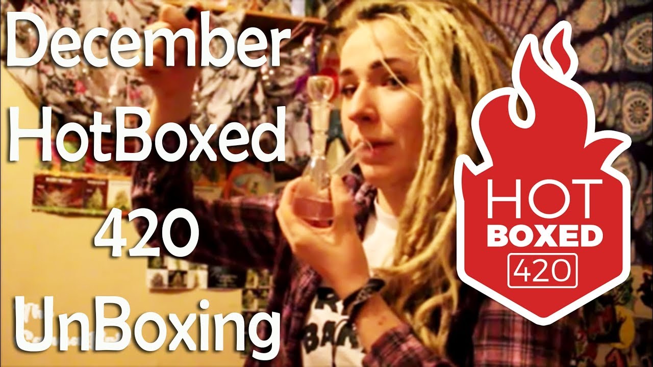 HotBoxed 420 December Subscription - UnBoxing