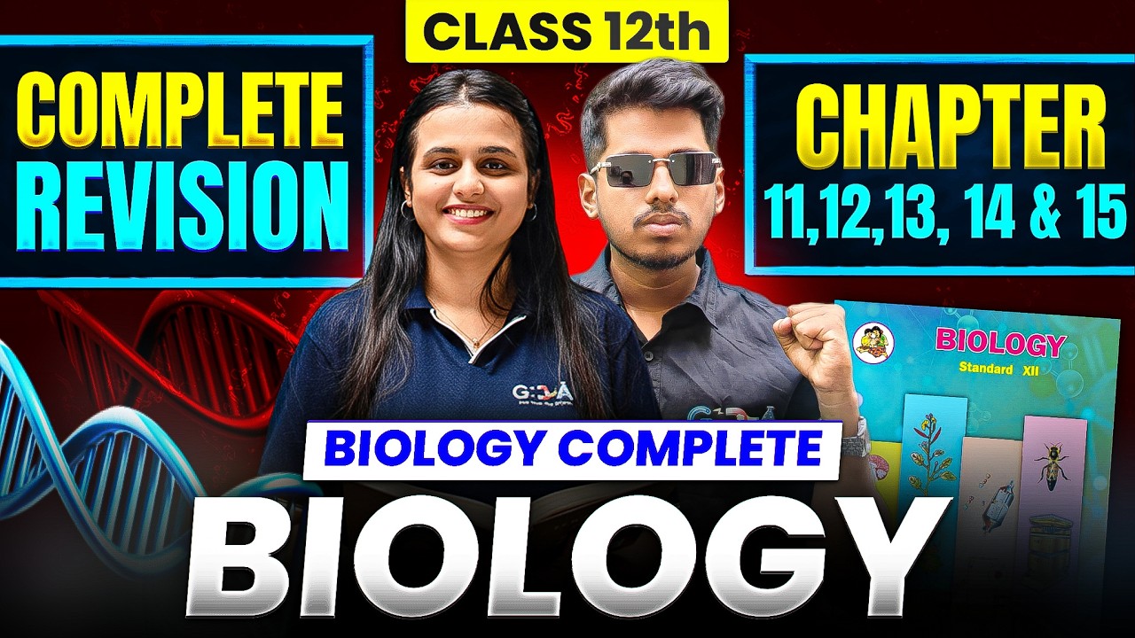 12th Biology Chapter 11 12 13 14 & 15 महा-REVISION महायुद्ध 5.0 BIOLOGY 😇 HSC BOARD  GDA महाराष्ट्र
