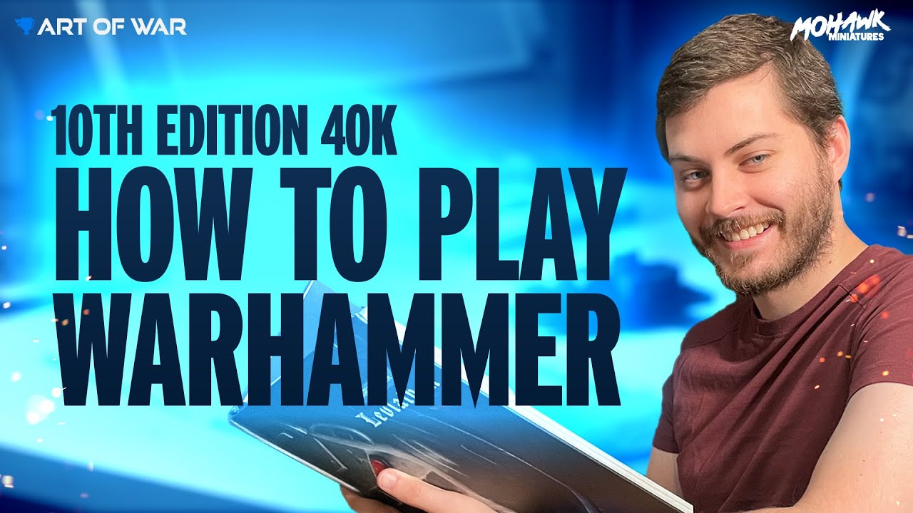 How to Play 10th Edition Warhammer 40k