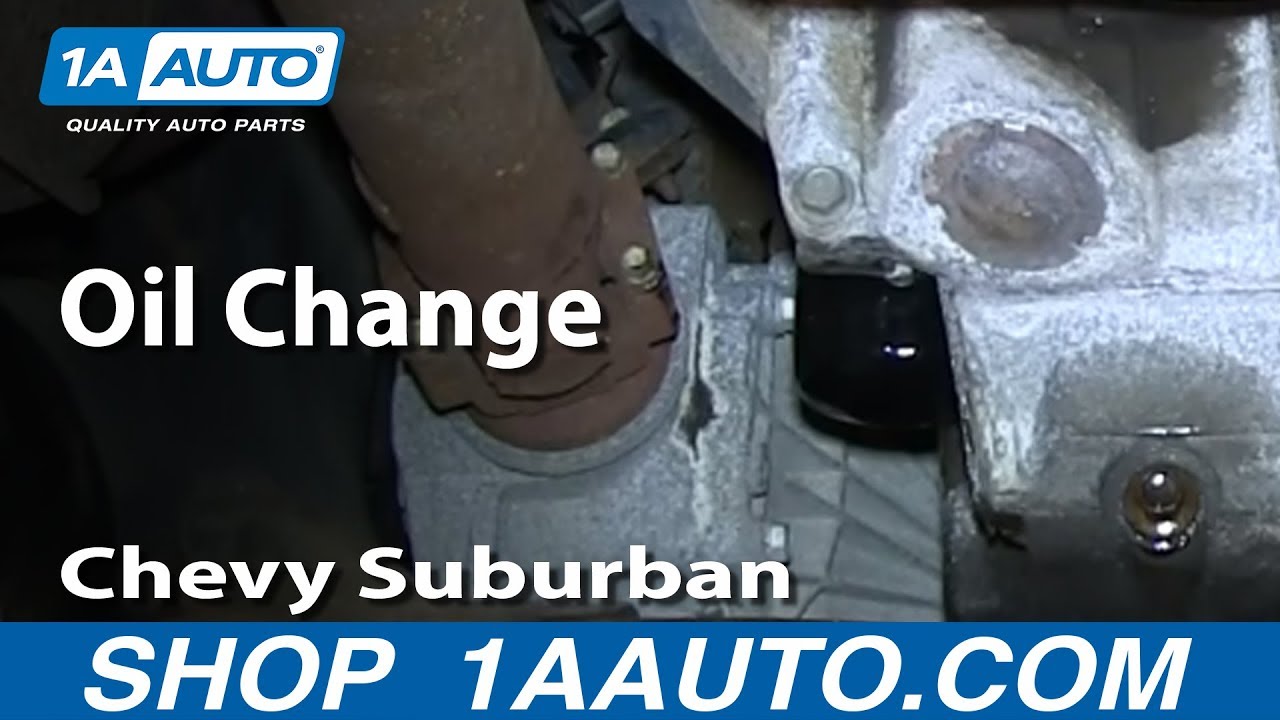 How To Change Oil 00-06 Chevy Suburban