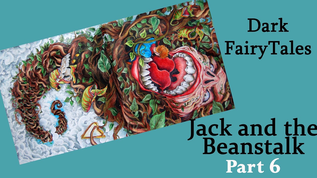 Jack and the Beanstalk. Part 6 #Coloring  in 'Dark Fairy Tales' with ARRTX and Polychromos
