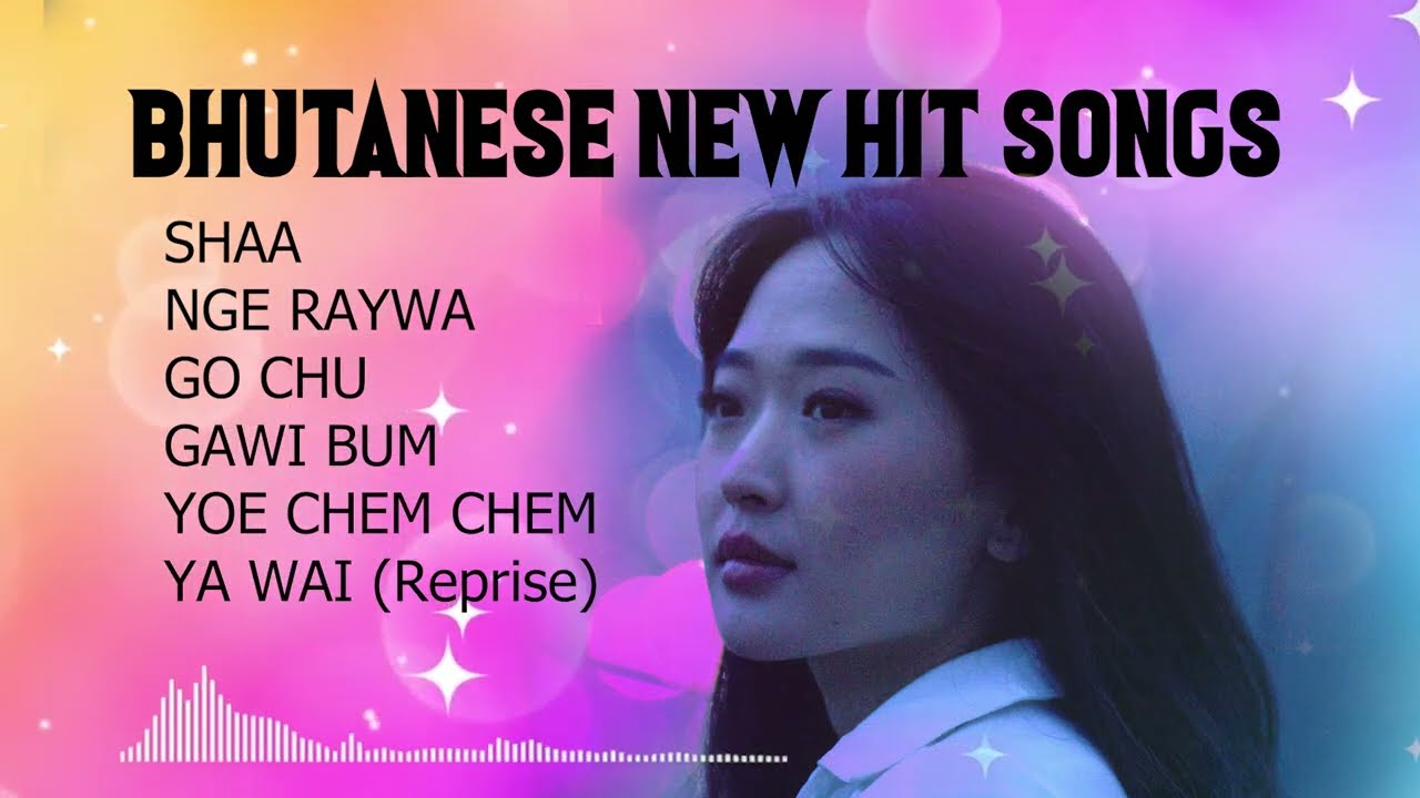 Bhutanese New hit song