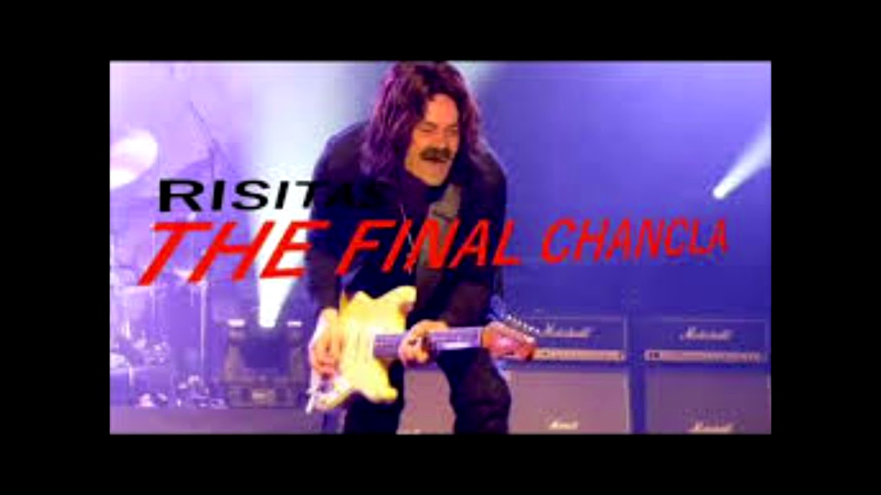 Risitas - The Final Chancla [reupload]